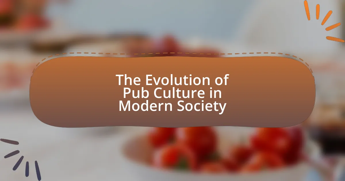 The Evolution of Pub Culture in Modern Society