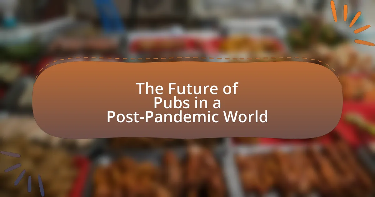 The Future of Pubs in a Post-Pandemic World