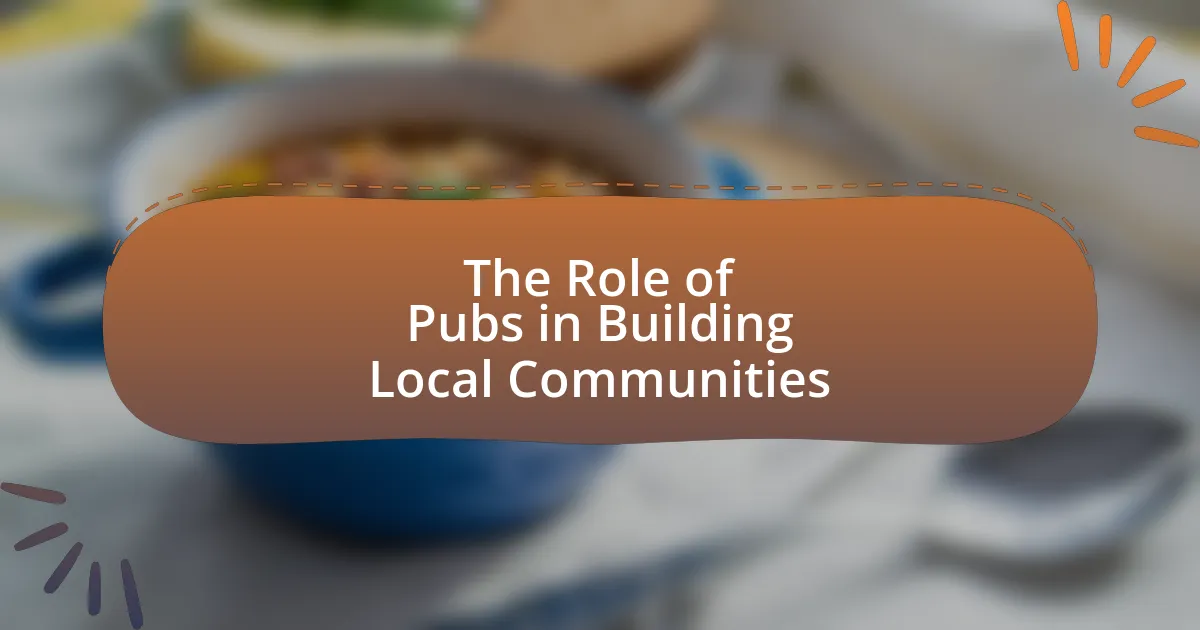 The Role of Pubs in Building Local Communities