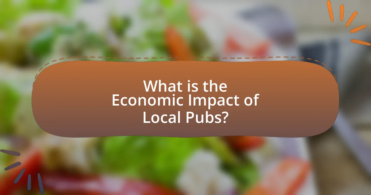 What is the Economic Impact of Local Pubs?